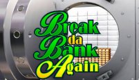 Mega Spins Break Da Bank (Сорвать банк снова)